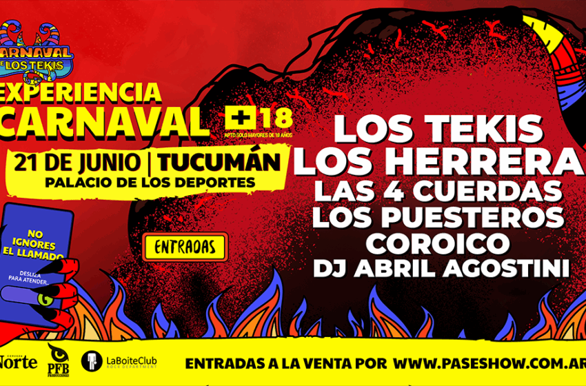 Llega a Tucumán “La Experiencia Carnaval” con Los Tekis y grandes artistas