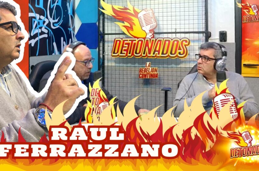 Entrevista a Raul Ferrazzano